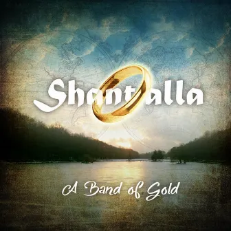 A Band of Gold by Shantalla