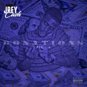 Donations Vol.3 by Jrey Cash