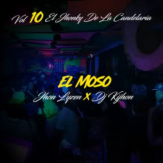 El Moso (En Vivo) by Jhon Lyzen