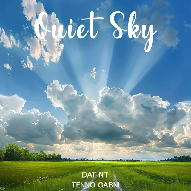 Quiet Sky