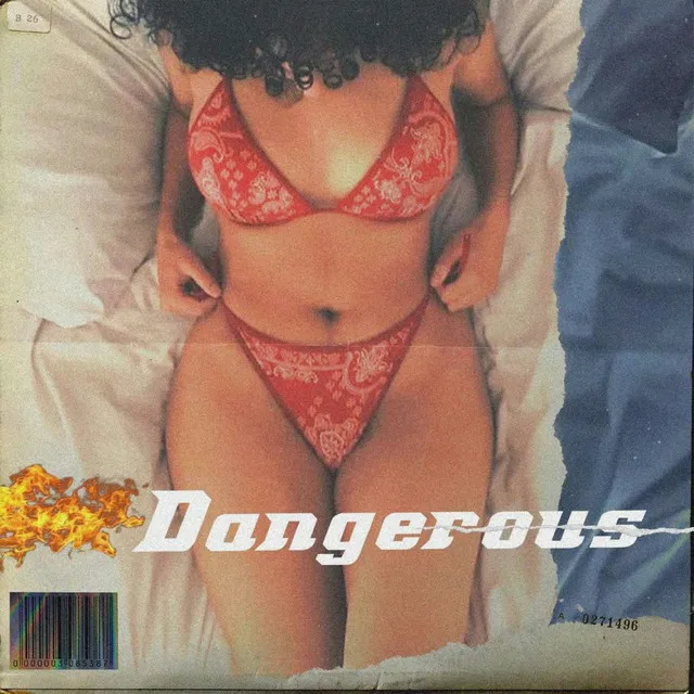 Dangerous