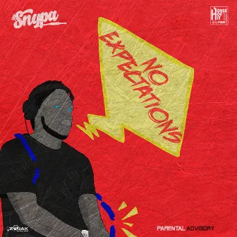 No Expectations by DJ Snypa