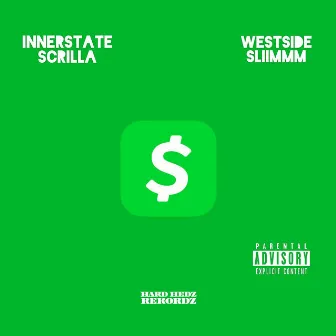 Cash App by Innerstate Scrilla