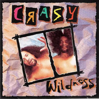 Wildness by CRAZY