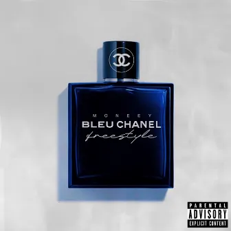 Bleu Chanel Freestyle by Moneey