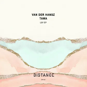 LSY EP by Van Der Hansz