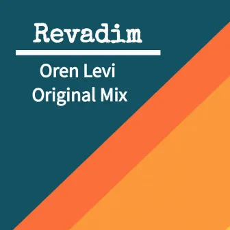 Revadim by Oren Levi