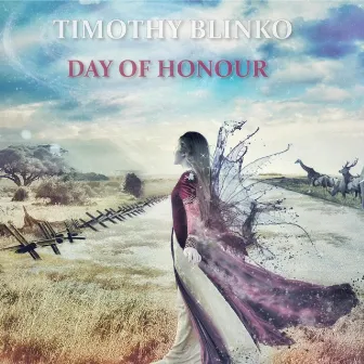 Day of Honour by Timothy Blinko