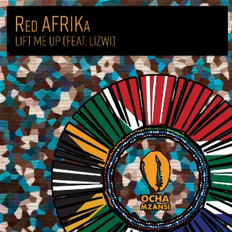 Lift Me Up by Red AFRIKa