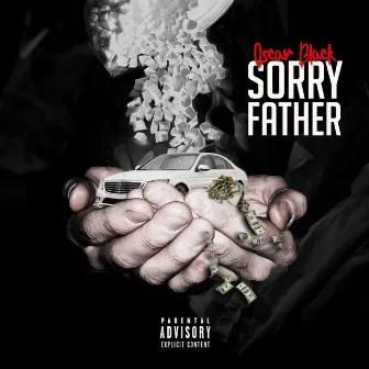 Sorry Father by Oscar Black