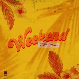 Weekend by Ly