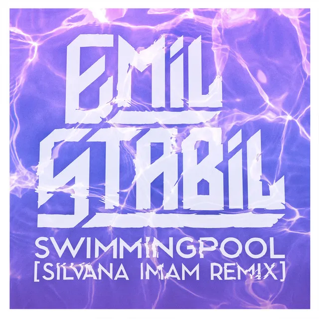 Swimmingpool - Silvana Imam Remix