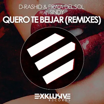 Quero Te Beijar (Remixes) by Praia Del Sol