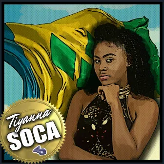 Soca by Tiyanna