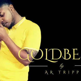 GOLDBERG by AR Tripp