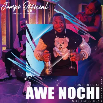 Awe Nochi by Jumpi