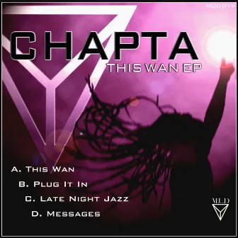 This Wan: EP by Chapta