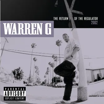 Return Of The Regulator by Warren G