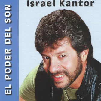 El Poder Del Son by Israel Kantor