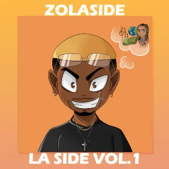 La Side vol. 1 by Zolaside