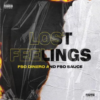 Lost Feelings by F$O Dinero