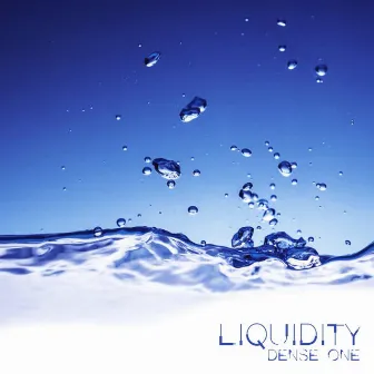 Liquidity by Dense One