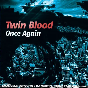 Once Again by Twin Blood