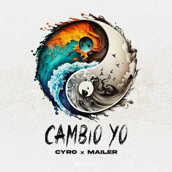 Cambio Yo by CYRO