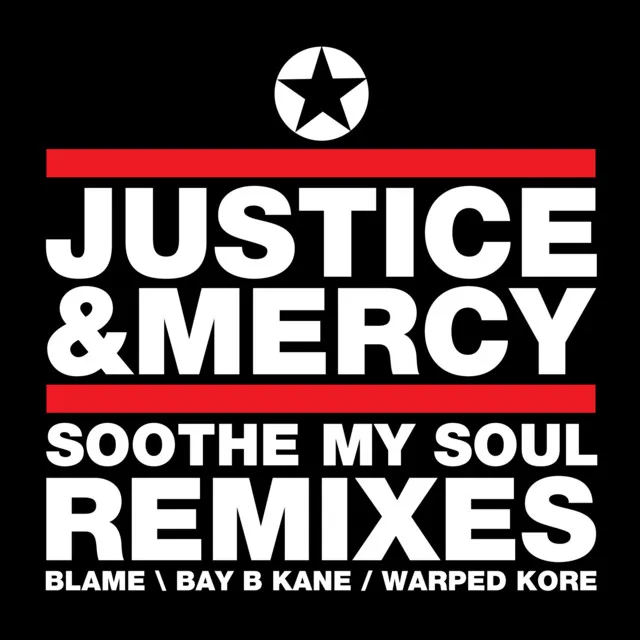 Soothe My Soul - Bay B Kane Remix