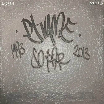 DJ Vame So Far (1993-2013) by DJ Vame