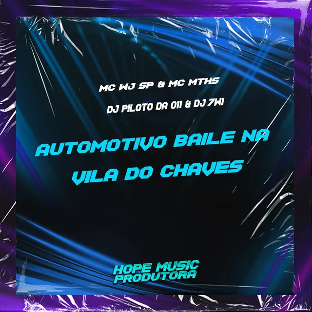 Automotivo Baile na Vila do Chaves