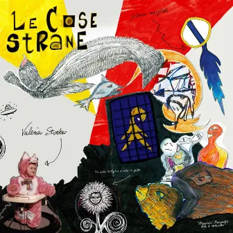 Le cose strane by Valeria Sturba