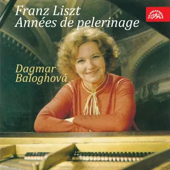 Liszt: Années de pelerinage by Dagmar Baloghova