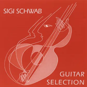 Guitar Selection by Siegfried Schwab