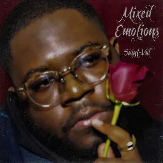 Mixed Emotions by Frantz the Saint