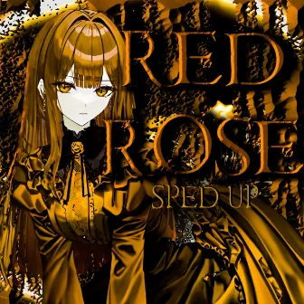 Red Rose (Sped Up) by equxp