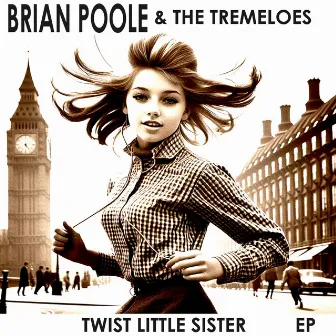 Twist Little Sister by Brian Poole