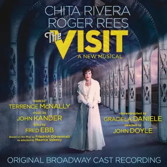 The Visit (Original Broadway Cast Recording) by Fred Ebb