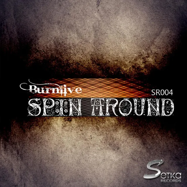 Spin Around - Original mix