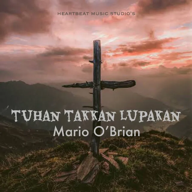 Tuhan Takkan Lupakan