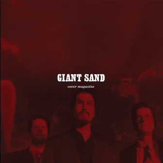 Cover Magazine (25th Anniversary Edition) by Giant Sand