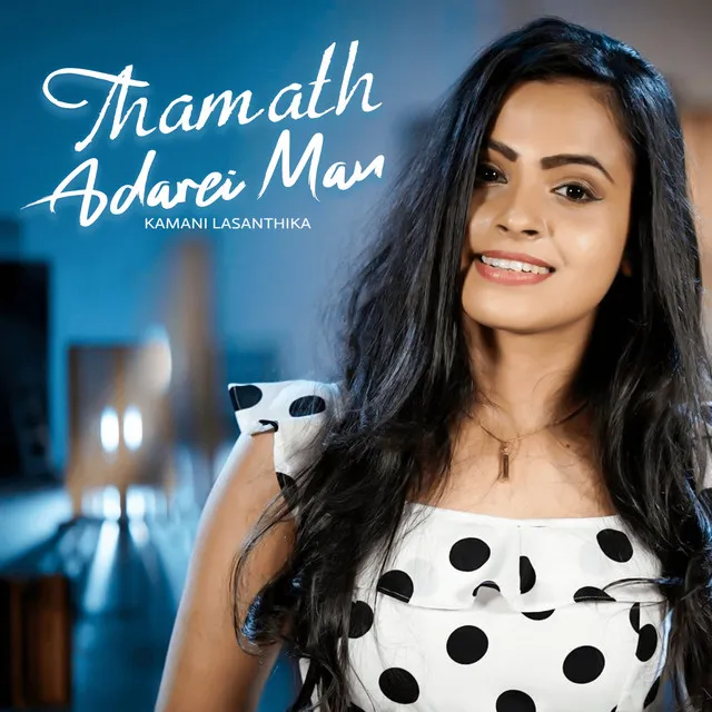 Thamath Adarei Man - Female Version