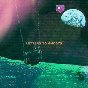 Letters To Ghosts by Max Milner