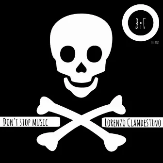 Don't Stop Music by Lorenzo Clandestino