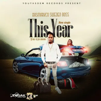 This Year by Ras Markco