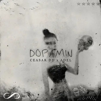 DOPAMIN by Ceasar DD