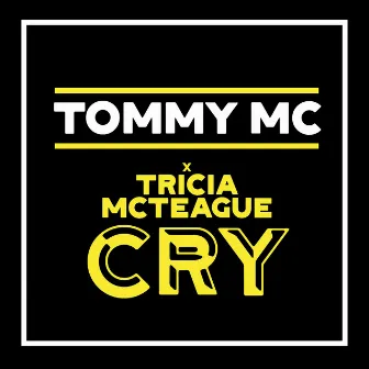 Cry by Tommy Mc