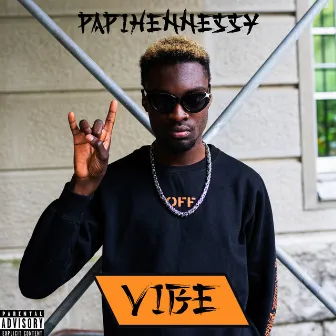 Vibe by Papi Hennessy