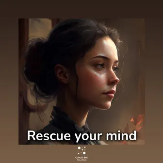 Rescue Your Mind by Quiet Contemplation