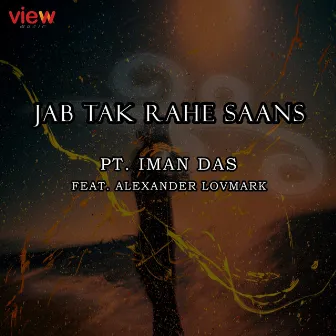 Jab Tak Rahe Saans by Alexander Lövmark